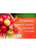 Żywienie w chorobach wątroby dróg żółciowych i trzustki