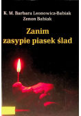 Zanim zasypie piasek ślad