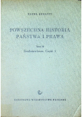 Powszechna historia państwa i prawa Średniowiecze Tom II Część I