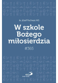 W szkole Bożego miłosierdzia 365