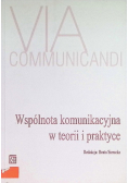 Wspólnota komunikacyjna w teorii i praktyce