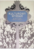 Kulturowy wymiar przemian społecznych