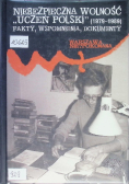 Niebezpieczna Wolność 'uczeń Polski' 1979-1989