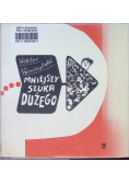 Mniejszy szuka dużego