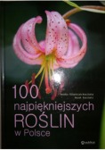 100 najpiękniejszych roślin w Polsce