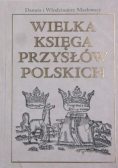 Wielka księga przysłów polskich