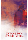 Zatańczmy peyotl-stepa