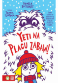 Szkolne szaleństwa. Yeti na placu zabaw