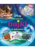 Disney Moje pierwsze bajki na dobranoc