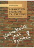 Polszczyzna przełomu XX i XXI wieku