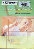 Opieka i wychowanie w instytucjach wsparcia społecznego