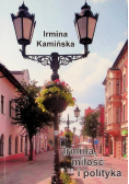 Irmina miłość i polityka