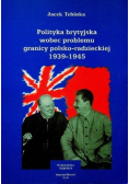 Polityka brytyjska wobec problemu granicy polsko  radzieckiej 1939  - 1945