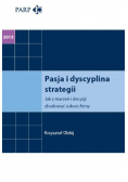 Pasja i dyscyplina strategii