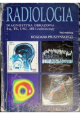 Radiologia Diagnostyka obrazowa