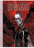 Ostatni dzień Phillipsa Lovecrafta