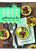 Free Gotowanie bez glutenu, mleka, jajek, cukru