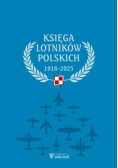 Księga lotników polskich 1918 - 2025