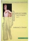 Prace wybrane Tom 3 Sarmaci i świat