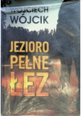 Jezioro pełne łez