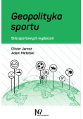 Geopolityka sportu. Siła sportowych wydarzeń