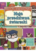 Moje przedziwne zwierzaki
