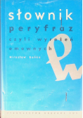 Słownik peryfraz czyli wyrażeń omownych