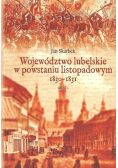 Województwo lubelskie w powstaniu listopadowym 1830 - 1831 Część 2