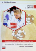 Chemia ogólna i nieorganiczna z Tutorem dla maturzystów kandydatów na studia medyczne Zadania podstawowe