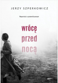 Wrócę przed nocą