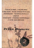 Niektóre choroby układu pokarmowego, systemu nerwowego oraz układu oddechowego i ich leczenie Tom 2