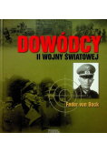 Dowódcy II Wojny Światowej Tom 56 Fedor von Bock