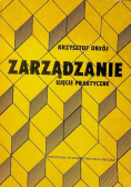 Zarządzanie ujęcie praktyczne