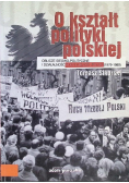 O kształt polityki polskiej