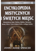 Encyklopedia mistycznych i świętych miejsc