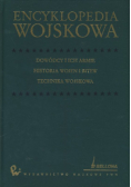 Encyklopedia wojskowa Dowódcy i ich armie historia wojen i bitew Tom 1 i 2 A-M i N-Ż