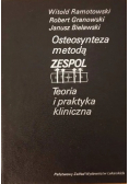 Osteosynteza metodą Zespol