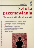 Sztuka przemawiania nie co mówić  ale jak mówić
