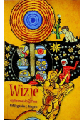 Wizje czyli pzonaj drogi Pana