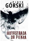 Komisarz Kruk Tom 8 Autostrada do piekła