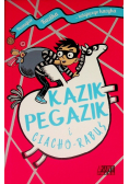 Kazik Pegazik i Ciacho-Rabuś