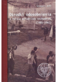 Ośrodki odosobnienia w Polsce południowo wschodniej
