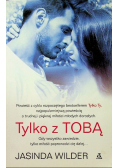 Tylko z Tobą