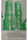 Nawiedzenie obrazu Matki Bożej Częstochowskiej w archidiecezji wrocławskiej