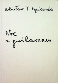 Noc z guślarzem Dedykacja autora