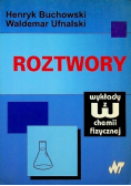 Roztwory wykłady z chemii fizycznej