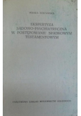 Ekspertyza sądowo -psychiatryczna w postępowaniu spadkowym testamentowym