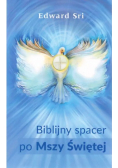 Biblijny spacer po Mszy Świętej