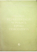 Teoria reprezentacji w Polsce epoki odrodzenia