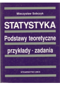 Statystyka Podstawy teoretyczne
